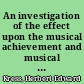 An investigation of the effect upon the musical achievement and musical performance of beginning band students exposed to method books reflecting Piaget's theory of conservation