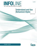 Understand and use behavioral styles : training basics /