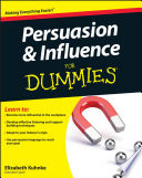 Persuasion & influence for dummies /