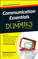 Communication Essentials For Dummies.