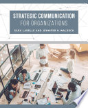 Strategic Communication for Organizations /