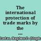 The international protection of trade marks by the American republics