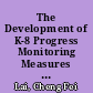 The Development of K-8 Progress Monitoring Measures in Mathematics for Use with the 2% and General Education Populations Grade 6. Technical Report 09-07 /