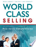 World Class Selling : New Sales Competencies /