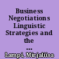 Business Negotiations Linguistic Strategies and the Company Agenda /