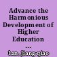 Advance the Harmonious Development of Higher Education Institutions under the Guidance of the Scientific Concept of Development