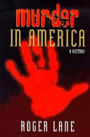 Murder in America : a history /
