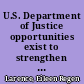 U.S. Department of Justice opportunities exist to strengthen the Civil Rights Division's ability to manage and report on its enforcement efforts : testimony before the Subcommittee on the Constitution, Civil Rights, and Civil Liberties, Committee on the Judiciary, House of Representatives /