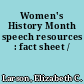 Women's History Month speech resources : fact sheet /