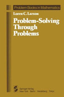 Problem-solving through problems /
