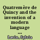 Quatremère de Quincy and the invention of a modern language of architecture /