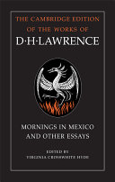 Mornings in Mexico and other essays /