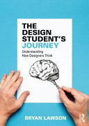 The design student's journey : understanding how designers think /