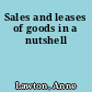 Sales and leases of goods in a nutshell