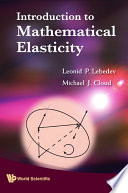 Introduction to mathematical elasticity /