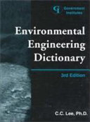 Environmental engineering dictionary /