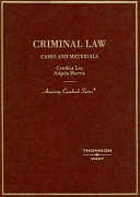 Criminal law : cases and materials /