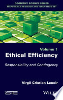 Ethical efficiency : responsibility and contigency /