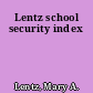 Lentz school security index