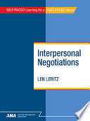 Interpersonal negotiations : breaking down the barriers /