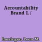 Accountability Brand L /