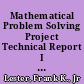Mathematical Problem Solving Project Technical Report I Documents Related to a Problem-Solving Model. Part B: Mathematical Problem Solving in the Elementary School - Some Educational and Psychological Considerations. Final Report /