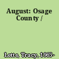 August: Osage County /