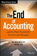The end of accounting and the path forward for investors and managers /