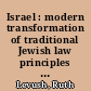 Israel : modern transformation of traditional Jewish law principles on end of life /