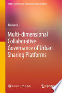 Multi-dimensional collaborative governance of urban sharing platforms /