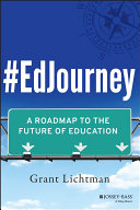 EdJourney : a roadmap to the future of education /