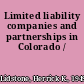 Limited liability companies and partnerships in Colorado /