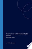 Reservations to UN-human rights treaties : ratify and ruin? /