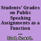 Students' Grades on Public Speaking Assignments as a Function of Learning Strategies and Motives