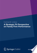 A strategic fit perspective on family firm performance