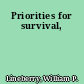 Priorities for survival,