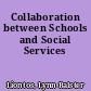 Collaboration between Schools and Social Services