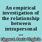 An empirical investigation of the relationship between intrapersonal and interpersonal communication patterns /