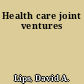 Health care joint ventures
