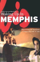 Waking up in Memphis /