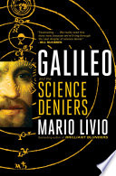 Galileo and the science deniers /
