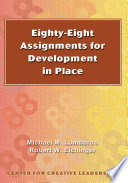 Eighty-eight assignments for development in place /