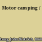 Motor camping /