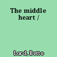 The middle heart /