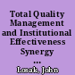Total Quality Management and Institutional Effectiveness Synergy through Congruence /