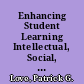 Enhancing Student Learning Intellectual, Social, and Emotional Integration /