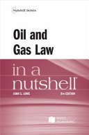 Oil and gas law in a nutshell /