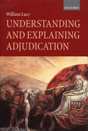 Understanding and explaining adjudication /