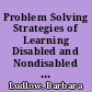 Problem Solving Strategies of Learning Disabled and Nondisabled Learners on a Multiple Discrimination Task