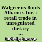 Walgreens Boots Alliance, Inc. : retail trade in unregulated dietary supplements /